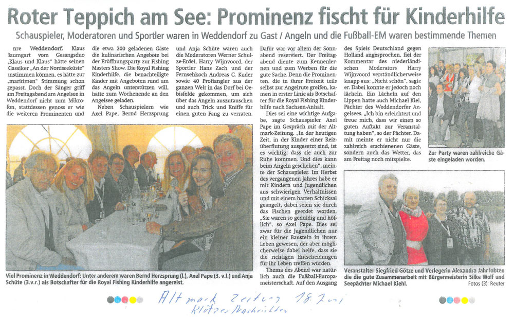 Altmarkzeitung, Klötzer Nachrichten, 18.06.2012: Roter Teppich am See: Prominenz fischt für Kinderhilfe